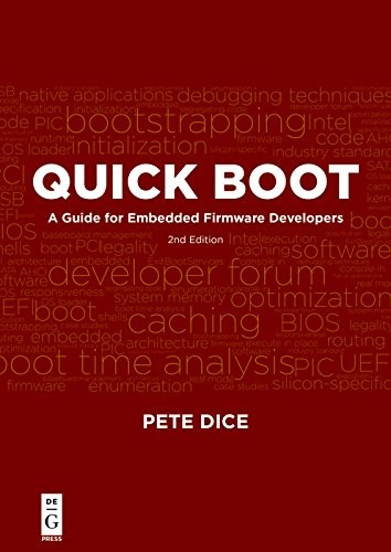 دانلود کتاب Quick Boot: A Guide for Embedded Firmware Developers, 2nd Edition (TEXT, searchable!)