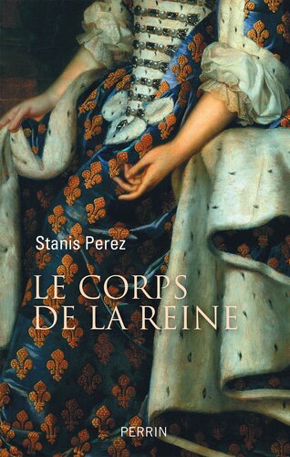 دانلود کتاب Le Corps de la Reine
