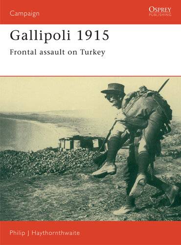 دانلود کتاب Gallipoli 1915: Frontal Assault on Turkey