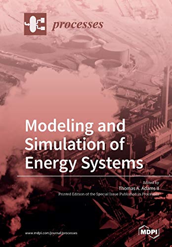 دانلود کتاب Modeling and Simulation of Energy Systems