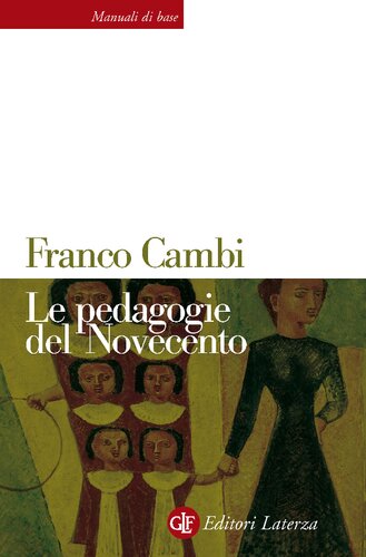 دانلود کتاب Le pedagogie del Novecento