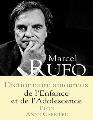 دانلود کتاب Dictionnaire amoureux de l’enfance et l’adolescence