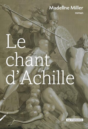 دانلود کتاب Le chant d’Achille