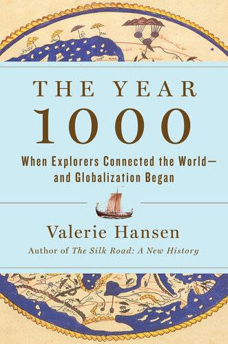 دانلود کتاب The Year 1000: When Explorers Connected World—And Globalization Began