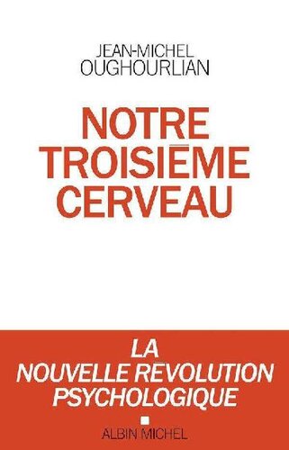 دانلود کتاب Notre troisième cerveau