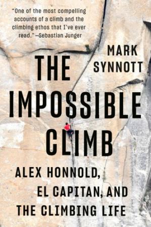 دانلود کتاب The Impossible Climb: Alex Honnold, El Capitan and Climbing Life