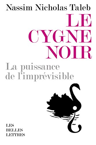 دانلود کتاب Le Cygne Noir & Force et Fragilité