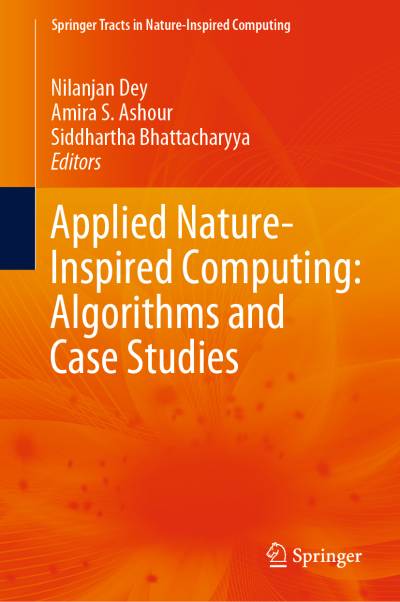 دانلود کتاب Applied Nature-Inspired Computing: Algorithms and Case Studies