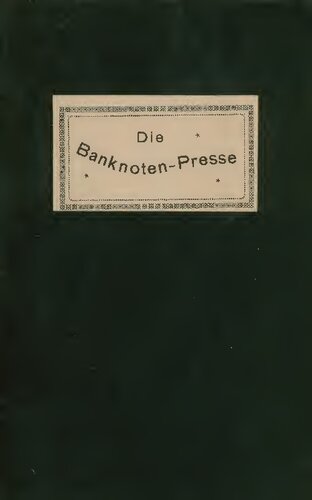 دانلود کتاب Die Banknotenpresse