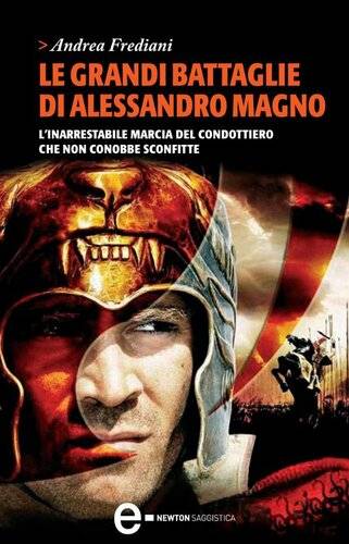 دانلود کتاب Le grandi battaglie di Alessandro Magno