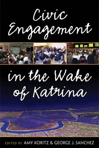 دانلود کتاب Civic Engagement in the Wake of Katrina