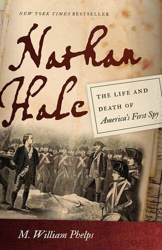 دانلود کتاب Nathan Hale: The Life and Death of America’s First Spy