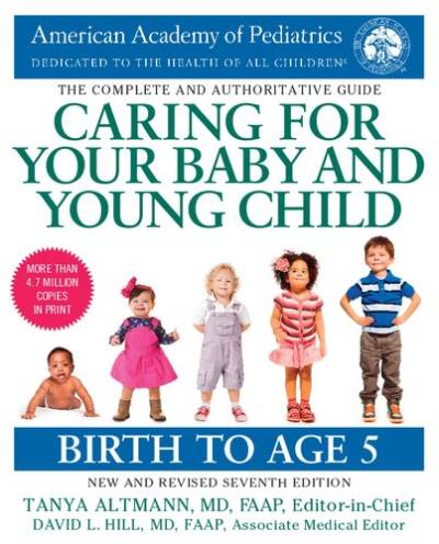دانلود کتاب Caring for Your Baby and Young Child : Birth to Age 5