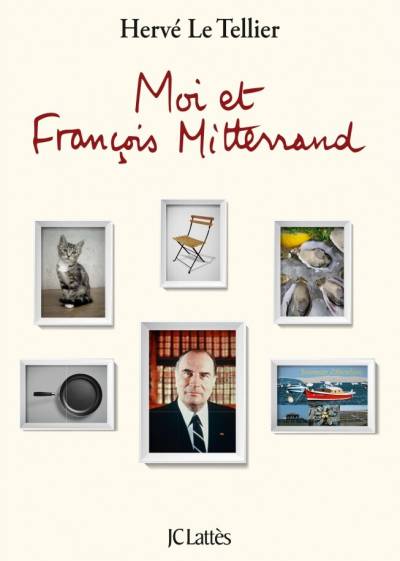 دانلود کتاب Moi et François Mitterrand