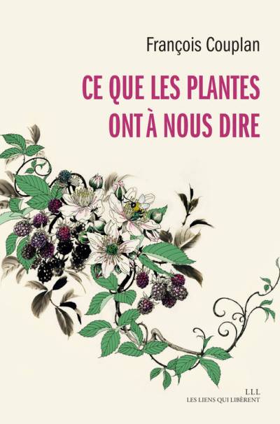 دانلود کتاب Ce que les plantes ont à nous dire