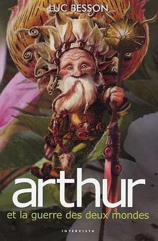 دانلود کتاب Arthur et la guerre des deux mondes