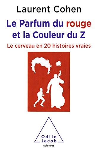 دانلود کتاب Le Parfum du rouge et la Couleur Z