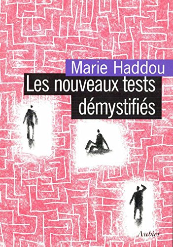 دانلود کتاب Les nouveaux tests démystifiés