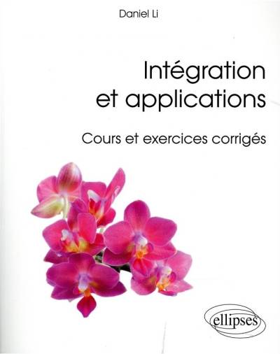دانلود کتاب Intégration et applications, cours exercices corrigés