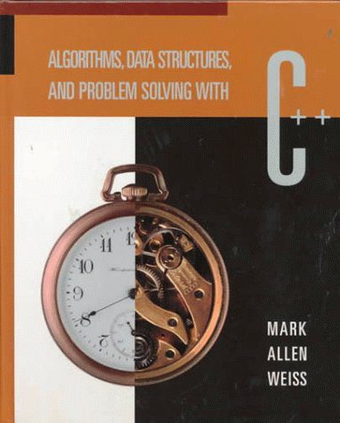 دانلود کتاب Algorithms, Data Structures, and Problem Solving With C