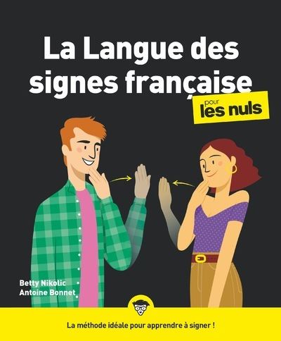 دانلود کتاب La Langue des Signes Française pour les Nuls grand format