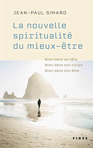دانلود کتاب La nouvelle spiritualité du mieux-être