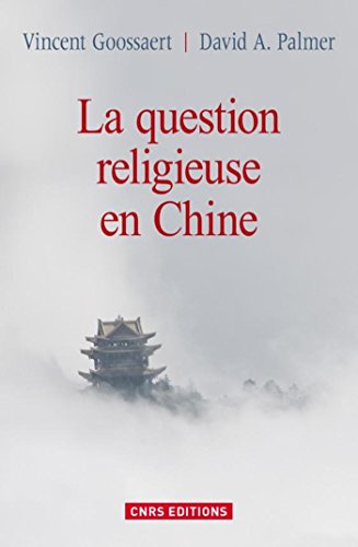 دانلود کتاب La Question religieuse en Chine