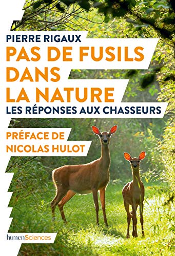 دانلود کتاب Pas de fusils dans la nature
