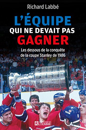 دانلود کتاب L’équipe qui ne devait pas gagner