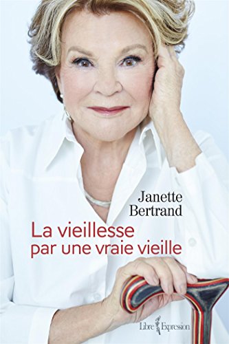 دانلود کتاب La Vieillesse par une vraie vieille