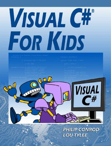 دانلود کتاب Visual C# For Kids: A Step by Computer Programming Tutorial