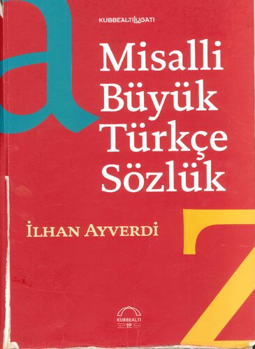 دانلود کتاب Misalli Büyük Türkçe Sözlük (Kubbealtı Lugatı)