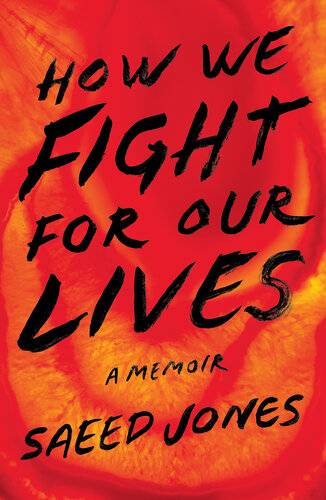 دانلود کتاب How We Fight for Our Lives: A Memoir