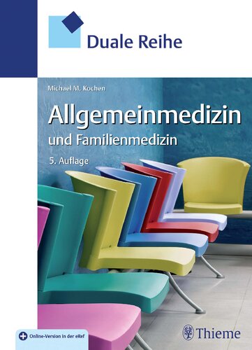 دانلود کتاب Duale Reihe Allgemeinmedizin und Familienmedizin