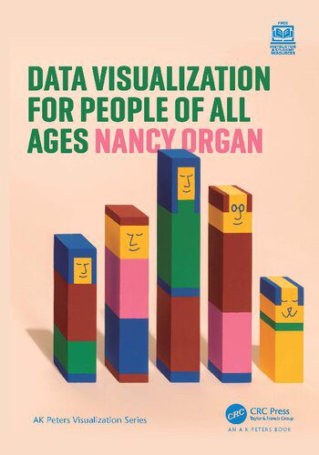 دانلود کتاب Data Visualization for People of All Ages