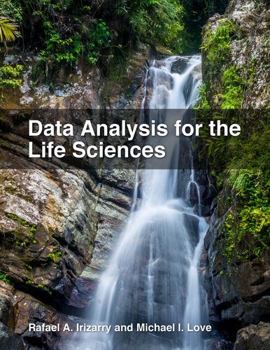 دانلود کتاب Data Analysis for the Life Sciences