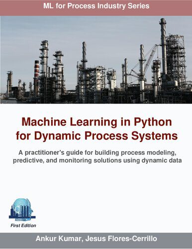 دانلود کتاب Machine Learning in Python for Dynamic Process Systems