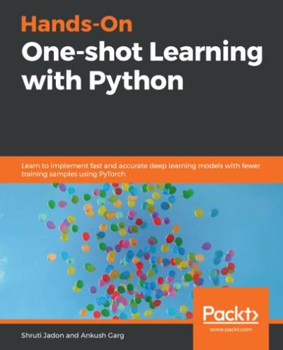 دانلود کتاب Hands-On One-shot Learning with Python