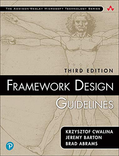 دانلود کتاب Framework Design Guidelines: Conventions, Idioms, and Patterns for Reusable .NET Libraries, 3rd Edition