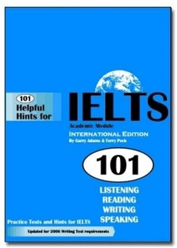 دانلود کتاب 101 Helpful Hints for IELTS: Academic Module