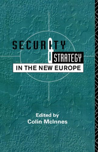 دانلود کتاب Security and Strategy in the New Europe