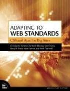 دانلود کتاب Adapting to Web Standards: CSS and Ajax for Big Sites