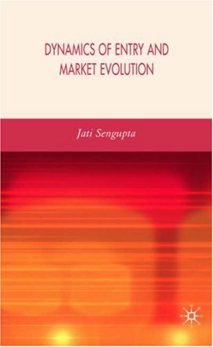دانلود کتاب Dynamics of Entry and Market Evolution