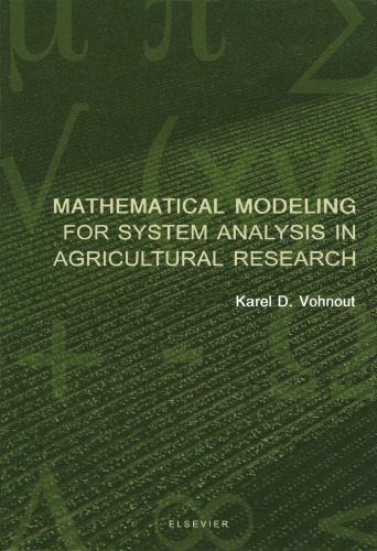 دانلود کتاب Mathematical Modeling for System Analysis in Agricultural Research