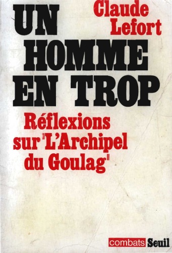دانلود کتاب Un homme en trop: Reflexions sur ”L’archipel du Goulag