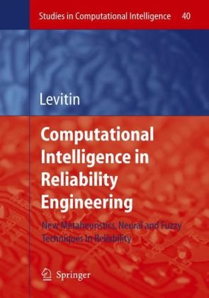 دانلود کتاب Computational Intelligence in Reliability Engineering