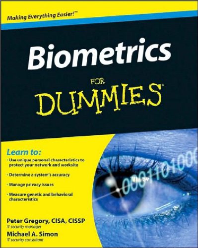 دانلود کتاب Biometrics For Dummies (For (Computer Tech))