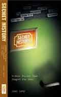 دانلود کتاب Secret History: Hidden Forces That Shaped the Past