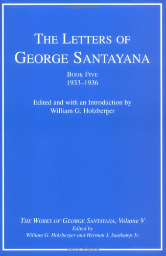دانلود کتاب The Letters of George Santayana, Book 5: 1933-1936