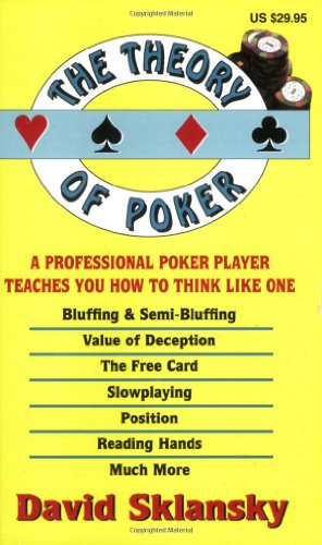 دانلود کتاب The Theory of Poker: A Professional Poker Player Teaches You How To Think Like One